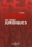 Raymond Guillien et Jean Vincent - Lexique des termes juridiques.