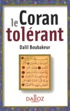 Dalil Boubakeur - Le Coran tolérant.