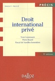 Pascal de Vareilles-Sommières - Droit international privé - Edition 2007.