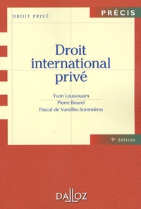 Pascal de Vareilles-Sommières - Droit international privé - Edition 2007.