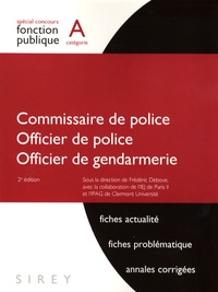 Frédéric Debove et Pascal Brouillet - Commissaire de police, Officier de police, Officier de gendarmerie.