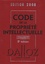 Pierre Sirinelli et Sylviane Durrande - Code de la propriété intellectuelle commenté.