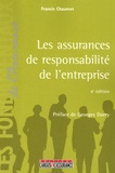 Francis Chaumet - Les assurances de responsabilité de l'entreprise.