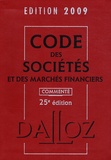 Jean-Paul Valuet - Code des sociétés et des marchés financiers 2009 - Commenté.