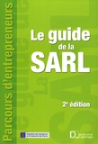 Eric Cempura et Géraldine Binquet - Le guide de la SARL - Constitution, fonctionnement, transformation et dissolution.