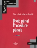 Thierry Garé et Catherine Ginestet - Droit pénal Procédure pénale.