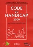 Arnaud de Broca et Louis Schweitzer - Code du handicap.