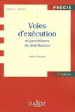 Anne Leborgne - Voies d'exécution et procédures de distribution.