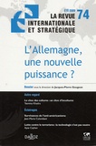 Jacques-Pierre Gougeon - La revue internationale et stratégique N° 74, été 2009 : L'Allemagne, une nouvelle puissance ?.