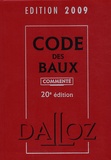 Joël Monéger - Code des baux 2009 commenté.