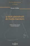 Nicolas Chifflot - Le droit administratif de Charles Eisenmann.