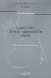 François Rousseau - L'imputation de la responsabilité pénale.