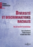 Frédéric Guiomard et Sophie Robin-Olivier - Diversité et discriminations raciales - Une perspective transatlantique.