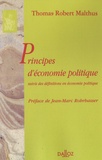 Robert Malthus - Principes d'économie politique - Suivis des définitions en économie politique.