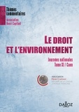 Laurent Fonbaustier et Lauréline Fontaine - Le droit et l'environnement - Tome 11, Journées nationales, Caen.