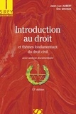 Jean-Luc Aubert et Eric Savaux - Introduction au droit et thèmes fondamentaux du droit civil 2010.