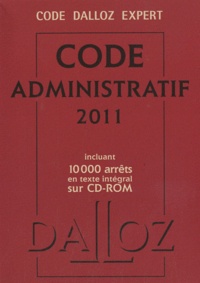  Dalloz et Zéhina Ait-El-Kadi - Code administratif 2011. 1 Cédérom
