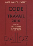 Christophe Radé - Code du travail 2010 - Incluant 12000 arrêts en texte intégral sur CD-ROM. 1 Cédérom