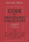 Alain Lienhard et Pascal Pisoni - Code des procédures collectives 2011 commenté.