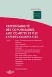 Augustin Robert - Responsabilité des commissaires aux comptes et des experts-comptables - Civile - Pénale - Administrative - Disciplinaire.