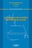 Laurène-Kirstie Gratton - Les clauses de variation du contrat de travail.