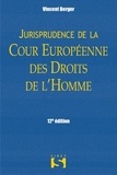 Vincent Berger - Jurisprudence de la cour européenne des droits de l'homme.