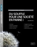 Jean Bastide - Les associations en France - Du souffle pour une société en panne !.