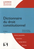 Armel Le Divellec et Michel de Villiers - Dictionnaire du droit constitutionnel.