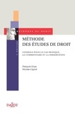François Grua et Nicolas Cayrol - Méthode des études de droit - Conseils pour le cas pratique, le commentaire et la dissertation.