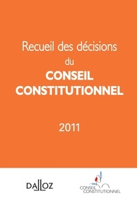  Dalloz-Sirey - Recueil des décisions du conseil constitutionnel 2011.