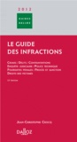 Jean-Christophe Crocq - Le guide des infractions 2012.
