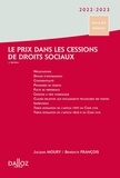 Jacques Moury et François Bénédicte - Le prix dans les cessions de droits sociaux.