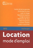 Yves Rouquet - Location mode d'emploi 2012.