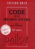 Anne-Sophie Ginon et Frédéric Guiomard - Code de la sécurité sociale et Code de la mutualité.