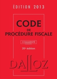 Jean Lamarque - Code de procédure fiscale commenté - Edition 2013. 1 Cédérom