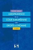 Vincent Berger - Jurisprudence de la Cour européenne des droits de l'homme.