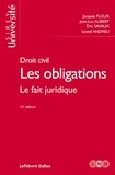 Jacques Flour et Jean-Luc Aubert - Les obligations - Tome 2, Le fait juridique.