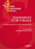 Bertrand Mathieu et Michel Verpeaux - Transparence et vie publique - Neuvième Printemps du droit constitutionnel.