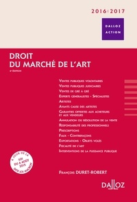 François Duret-Robert et Jean-François Canat - Droit du marché de l'art.