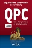 QPC. La question prioritaire de constitutionnalité.