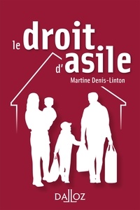 Martine Denis-Linton - Le droit d'asile.