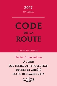 Laurent Desessard - Code de la route - Annoté et commenté.