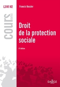 Francis Kessler - Droit de la protection sociale.