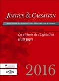 Alain Lienhard - Justice & Cassation 2017 : La victime de linfraction et ses juges.