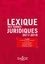 Serge Guinchard et Thierry Debard - Lexique des termes juridiques 2017-2018.