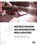Alexis Becquart et Emmanuel Sadorge - Restructuration des organisations non lucratives.