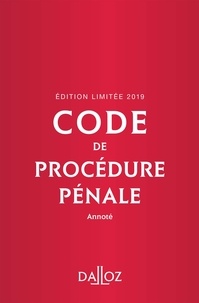 Coralie Ambroise-Castérot et Jean-François Renucci - Code de procédure pénale annoté 2019.