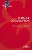 Jean-Marie Brigant - Le risque de corruption.