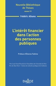 Frédéric Alhama - L'intérêt financier dans l'action des personnes publiques.
