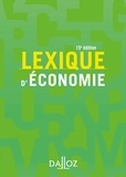 Ahmed Silem et Antoine Gentier - Lexique d'économie.